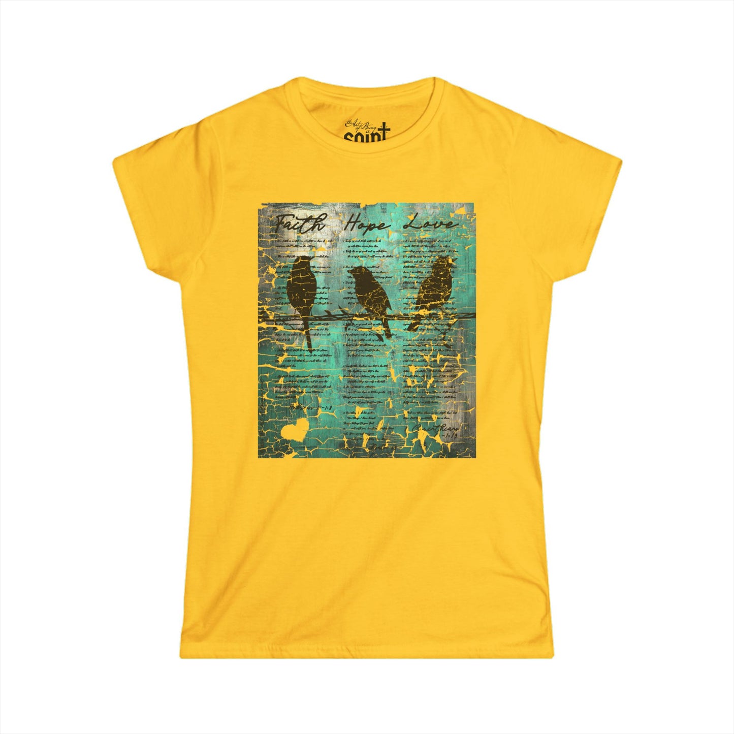 Faith, Hope, Love Birds on a Wire Women’s Softstyle Christian Tee